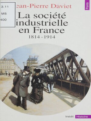 cover image of La société industrielle en France